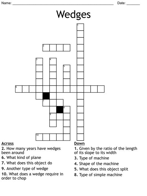 Leveling wedges crossword - flourish. extra. be carried. tail off. curve. impetuous person. husband. All solutions for "wedge" 5 letters crossword answer - We have 11 clues, 24 answers & 128 synonyms from 3 to 16 letters. Solve your "wedge" crossword …